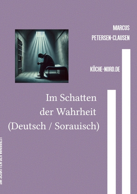 Im Schatten der Wahrheit (Deutsch / Sorauisch) - Marcus PC Petersen - Clausen