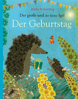 Der große und der kleine Igel / Der Geburtstag - Britta Teckentrup