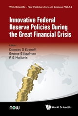 INNOVATIVE FEDERAL RESERVE POLICIES DURING GREAT FIN CRISIS - 