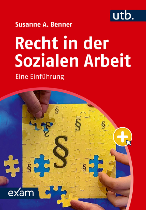 Recht in der Sozialen Arbeit - Susanne Benner