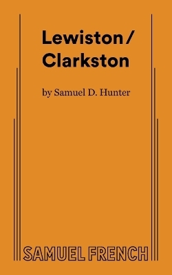 Lewiston/Clarkston - Samuel D Hunter