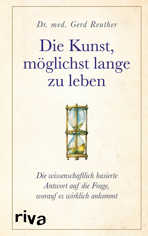 Die Kunst, möglichst lange zu leben - Gerd Reuther