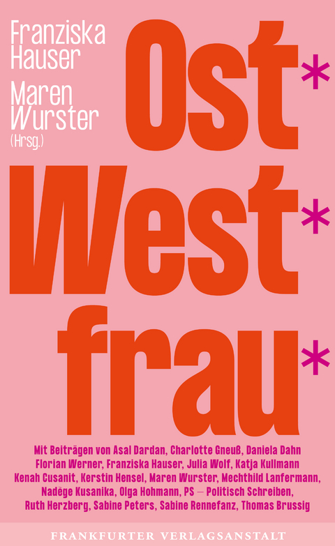 Ost*West*frau* - 