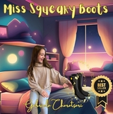 Miss Squeaky Boots - Gabriela Charatsari