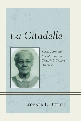 La Citadelle - Leonard L. Bethel