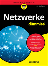 Netzwerke für Dummies - Lowe, Doug