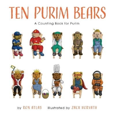 Ten Purim Bears - Ron Atlas