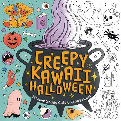 Creepy Kawaii Halloween -  Editors of Cider Mill Press