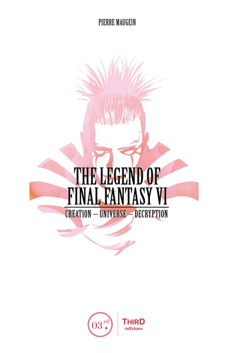 Legend of Final Fantasy VI -  Pierre Maugein