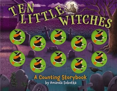 Ten Little Witches - Amanda Sobotka