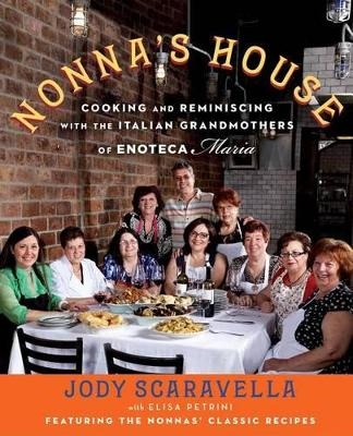 Nonna's House - Jody Scaravella