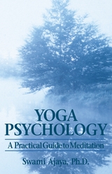 Yoga Psychology -  Swami Ajaya