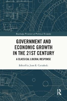 Government and Economic Growth in the 21st Century - 