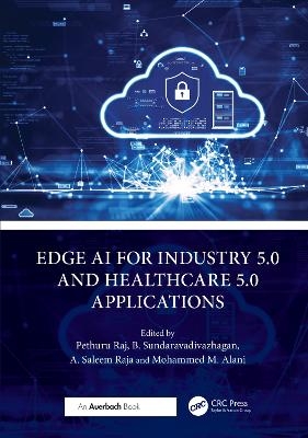 Edge AI for Industry 5.0 and Healthcare 5.0 Applications - 