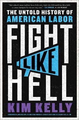 Fight Like Hell - Kim Kelly