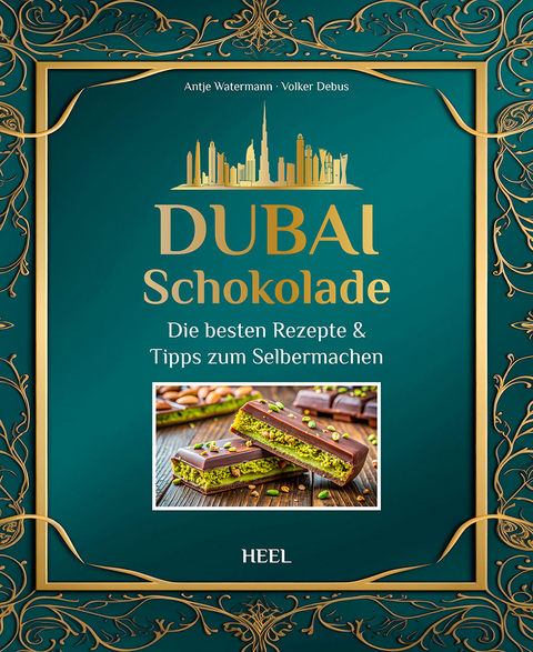 Dubai-Schokolade - Antje Watermann, Volker Debus