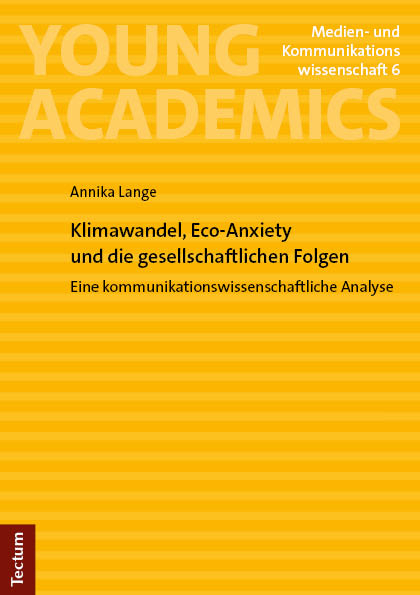 Klimawandel, Eco-Anxiety und die gesellschaftlichen Folgen - Annika Lange