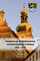 Stadtplanung, Altstadtsanierung und Denkmalpflege in Amberg - Marina Jung