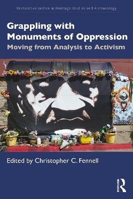 Grappling with Monuments of Oppression - 