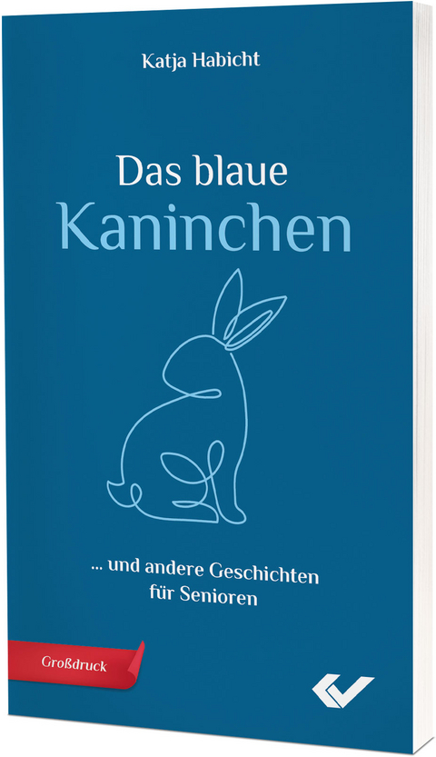 Das blaue Kaninchen - Katja Habicht