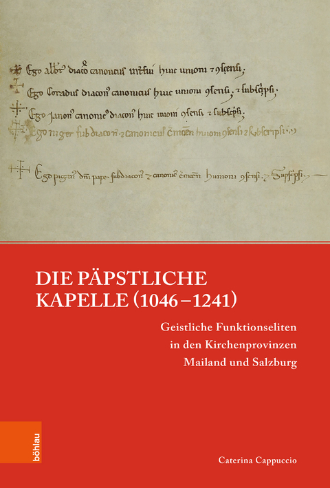 Die päpstliche Kapelle (1046–1241) - Caterina Cappuccio