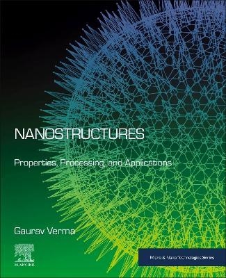 Nanostructures - Gaurav Verma