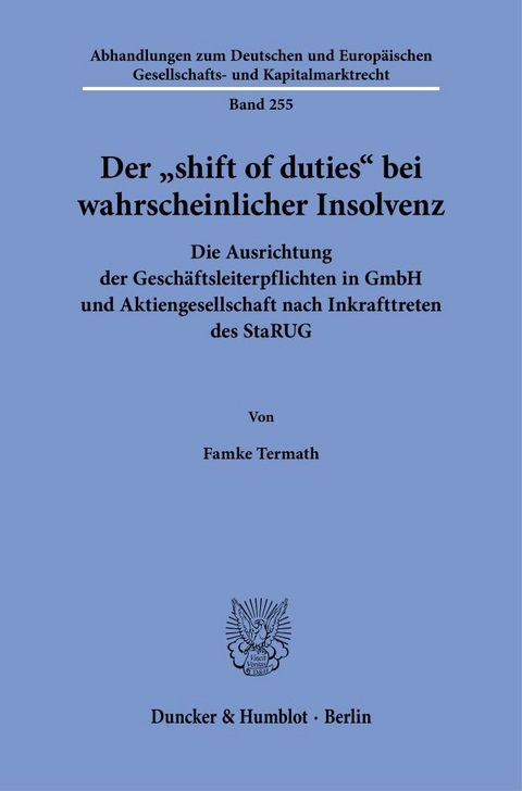 Der "shift of duties" bei wahrscheinlicher Insolvenz - Famke Termath