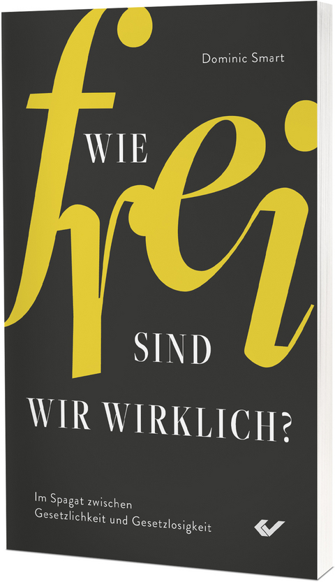 Wie frei sind wir wirklich? - Dominic Smart