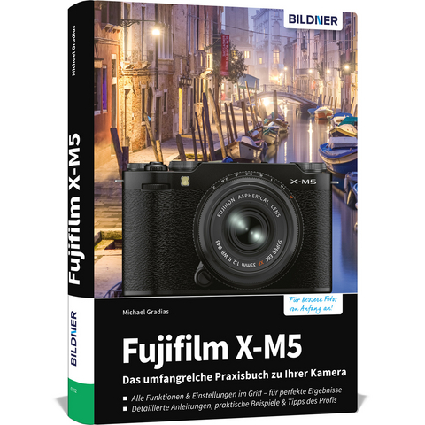 Fujifilm X-M5 - Michael Gradias