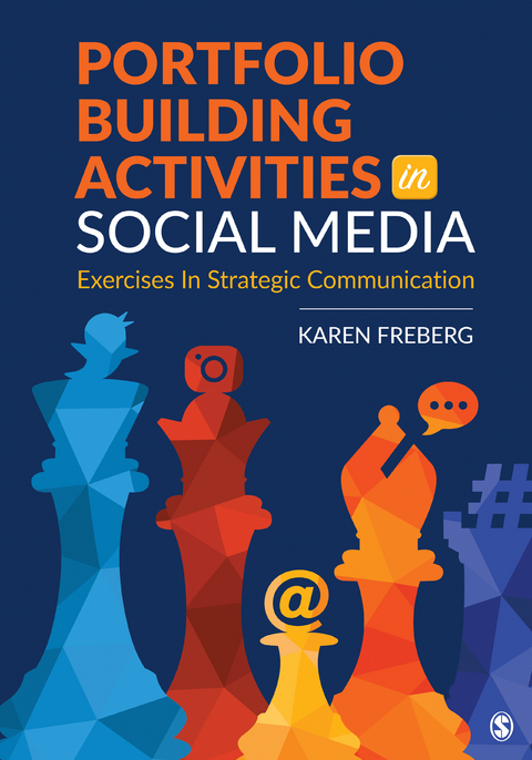 Portfolio Building Activities in Social Media -  Karen Freberg