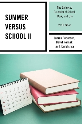 Summer versus School II - James Pedersen, David Hornak, Jon Mishra