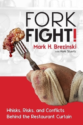 ForkFight! - Mark H. Brezinski