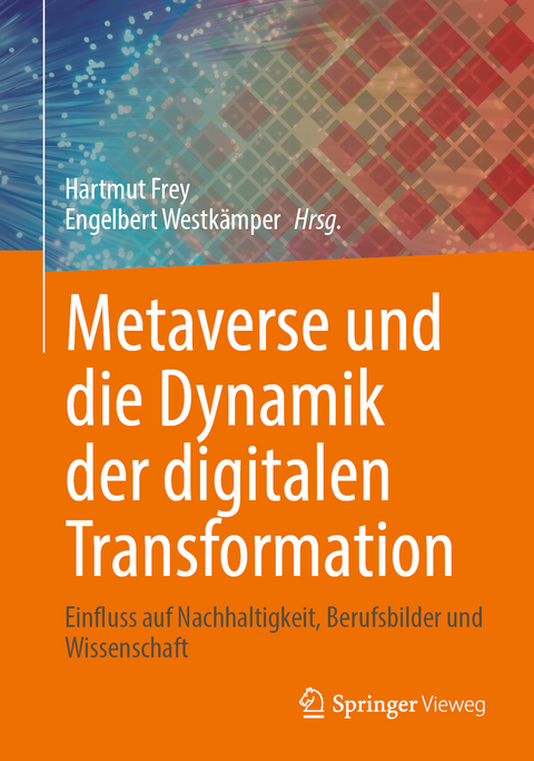 Metaverse und die Dynamik der digitalen Transformation - 