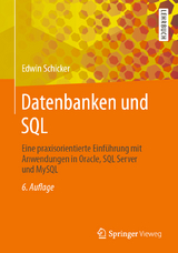 Datenbanken und SQL - Schicker, Edwin