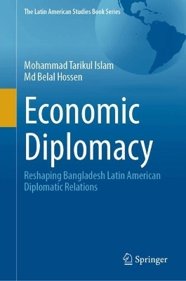 Economic Diplomacy - Mohammad Tarikul Islam, Md Belal Hossen