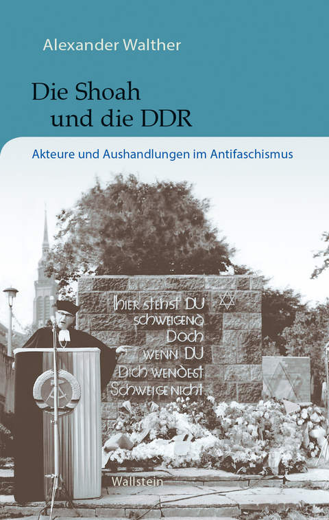 Die Shoah und die DDR - Alexander Walther