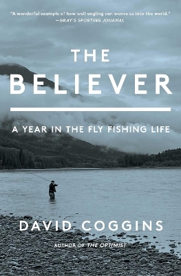 The Believer - David Coggins