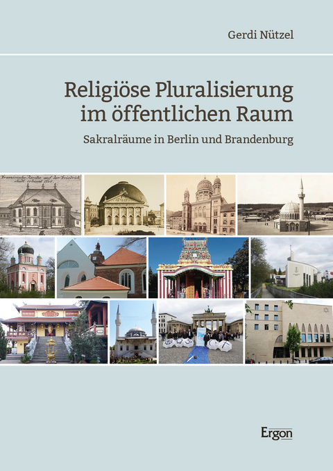 Religiöse Pluralisierung im öffentlichen Raum - Gerdi Nützel