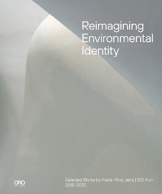 Reimagining Environmental Identity - Ping Jiang