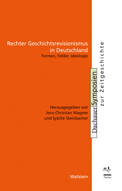 Rechter Geschichtsrevisionismus in Deutschland - 