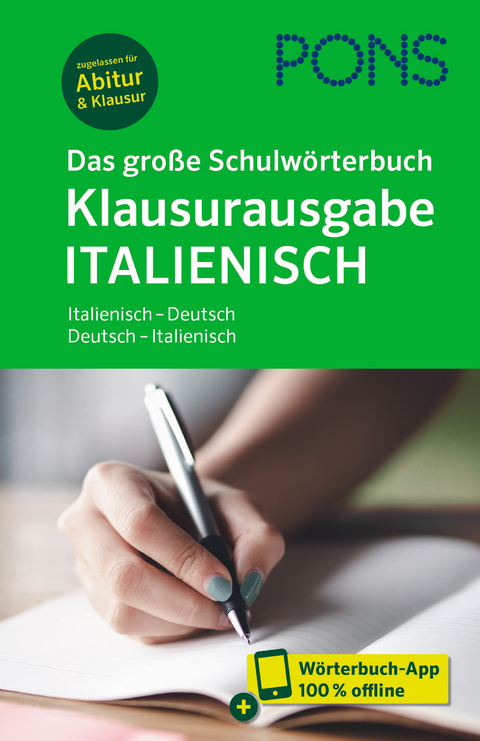 PONS Das große Schulwörterbuch Klausurausgabe Italienisch