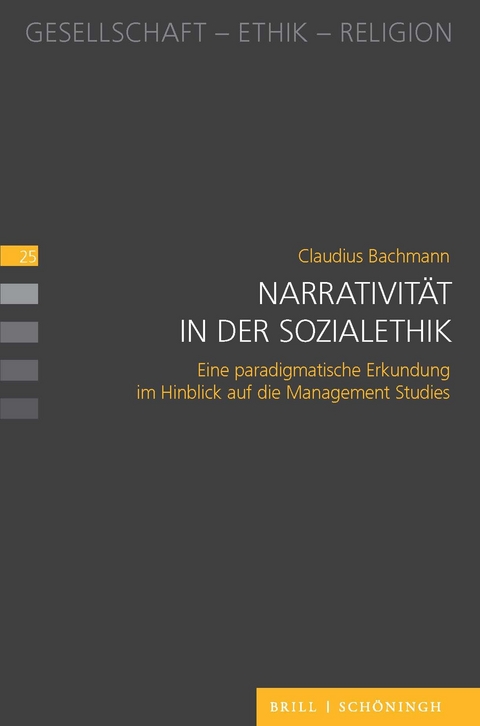 Narrativität in der Sozialethik - Claudius Bachmann