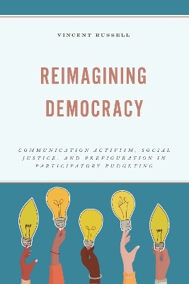 Reimagining Democracy - Vincent Russell