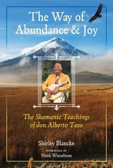 The Way of Abundance and Joy - Shirley Blancke