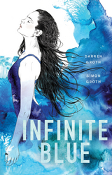 Infinite Blue - Darren Groth, Simon Groth