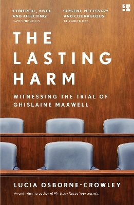 The Lasting Harm - Lucia Osborne-Crowley