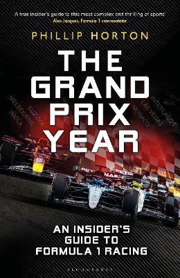 The Grand Prix Year - Phillip Horton