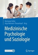 Medizinische Psychologie und Soziologie - Faller, Hermann; Mehnert-Theuerkauf, Anja