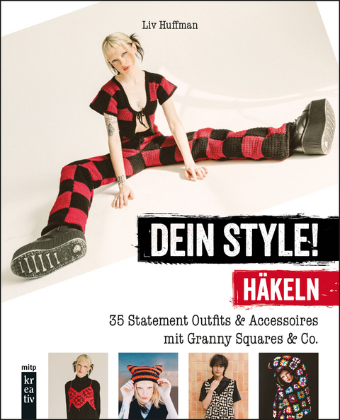 Dein Style! Häkeln - Liv Huffman