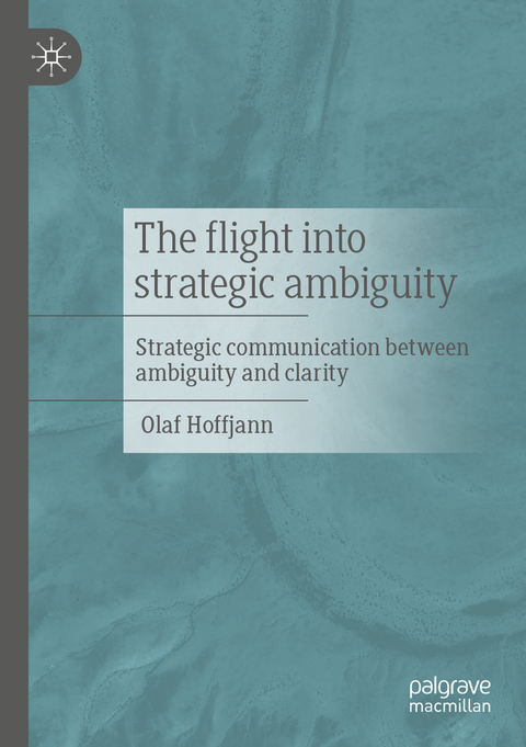 The Flight Into Strategic Ambiguity - Olaf Hoffjann